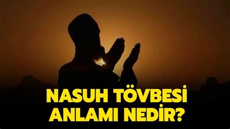 Nasuh tövbesi nedir