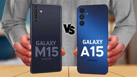 Samsung Galaxy M15 Vs Samsung Galaxy A15 YouTube