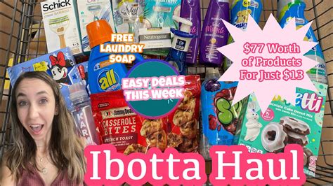 WALMART IBOTTA HAUL 77 WORTH OF PRODUCTS FOR JUST 13 JUST 0 69 PER