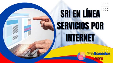 Sri En Línea Servicios Por Internet 2023 Runecuador