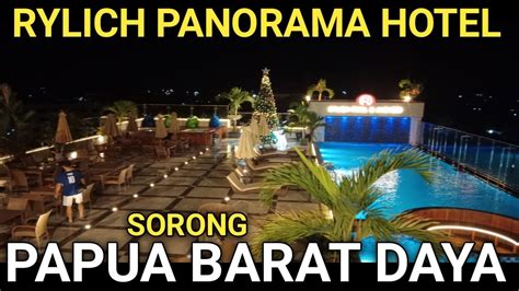 Rylich Panorama Hotel Sorong Papua Barat Daya YouTube