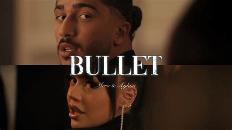 Mero X Ayliva Bullet Youtube Music