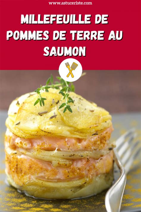 Millefeuille De Pommes De Terre Au Saumon Pomme De Terre Saumon