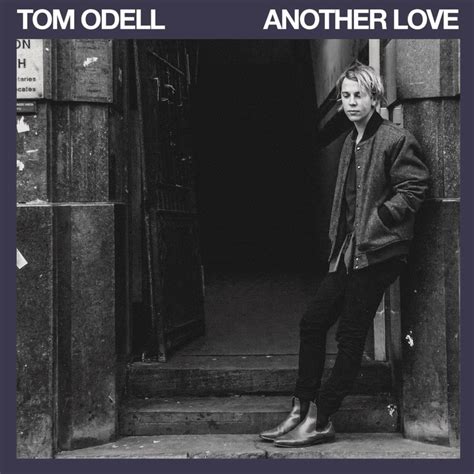 Tom Odell – Another Love Lyrics | Genius Lyrics