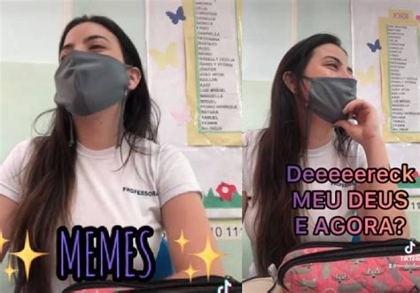 Professora Usa Memes Em Chamada De Alunos E Vídeo Viraliza Veja