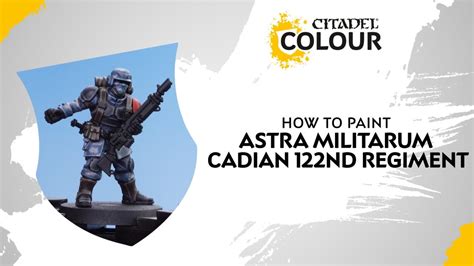 How To Paint Astra Militarum Cadian Nd Regiment Youtube