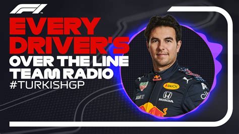 Every Driver S Radio At The End Of Their Race 2021 Turkish Grand Prix Youtube