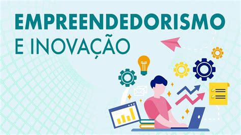 Empreendedorismo E Inova O Aula Youtube