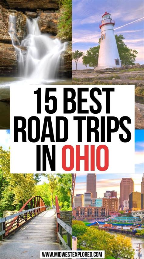 Best Road Trips In Ohio Road Trip Fun Road Trip Places Ohio Travel