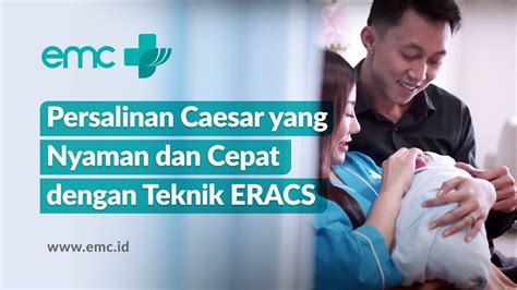 Persalinan Caesar Nyaman Dan Cepat Dengan Teknik ERACS YouTube