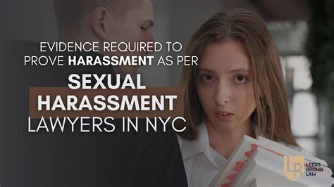 Evidence Required To Prove Harassment As Per Sexual Harassment Lawyers