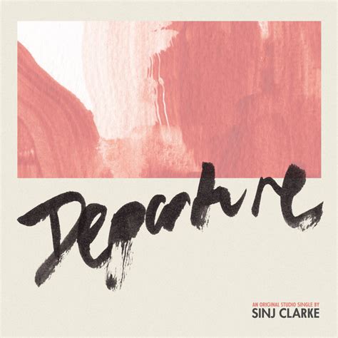 Departure Single By Sinj Clarke Spotify