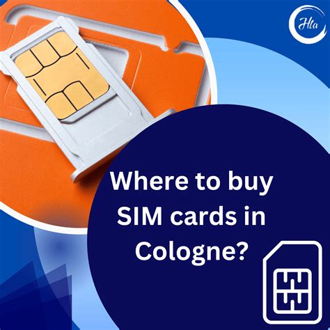 Where To Buy SIM Cards In Cologne How To Abroad