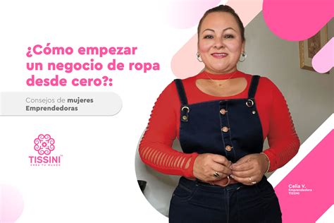 Arriba 52 Imagen Como Empezar Un Negocio De Ropa Abzlocal Mx