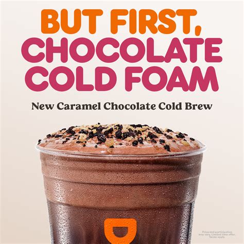 Enjoy Our New Caramel Chocolate Cold Brew And Chocolate Croissants Dunkin