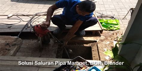 Jasa Saluran Pipa Mampet Citra Raya Tangerang Jasa Pipa Air Mampet