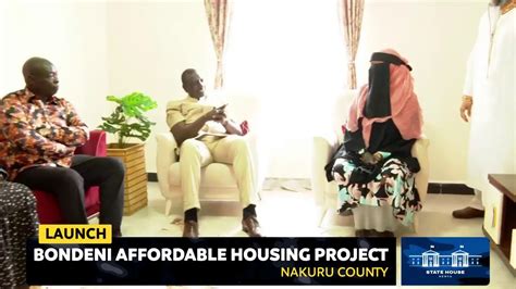 Launch Of Bondeni Affordable Housing Project Nakuru County Youtube