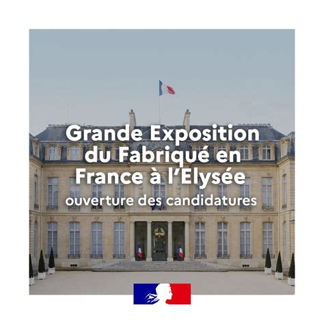 Grande Exposition du Fabriqué en France à lElysée 2024 Communiqués