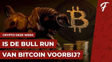 Is De Bull Run Van Bitcoin Voorbij Crypto Deze Week 13 Youtube