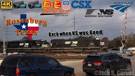 K Fps Railfanning Rosenberg Tx Feat Ns Sd Lead Bnsf