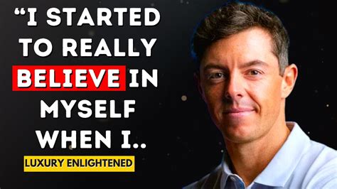 Rory McIlroy's Greatness: Inspiring Quotes - YouTube