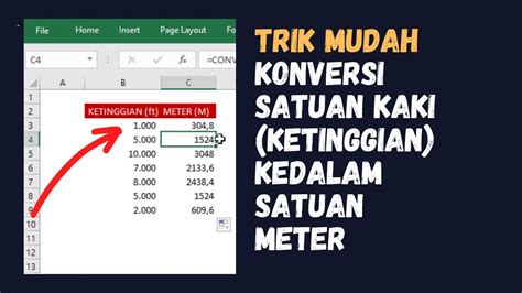 Cara Konversi Satuan Kaki Foot Kedalam Meter M Dengan Excel Youtube