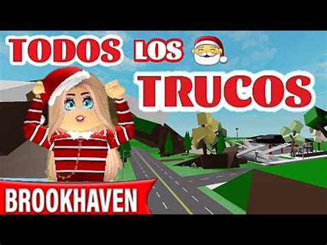 Todos Los Trucos Que Debes Saber De Brookhaven Roblox Youtube