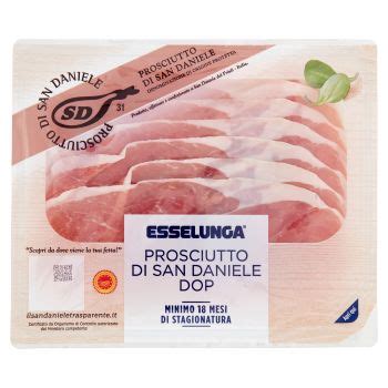 Esselunga Prosciutto Di San Daniele DOP Minimo 18 Mesi Di Stagionatura