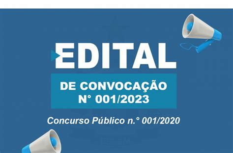 Concurso Público EDITAL DE CONVOCAÇÃO N 001 2023 Prefeitura de