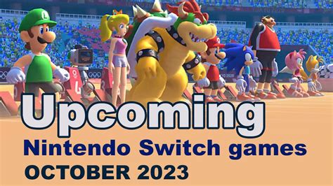 Upcoming Nintendo Switch Games October 2023 New Nintendo Switch Games