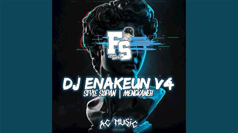 Dj Enakeun V X Style Sopan Mengkaneh Ins Youtube