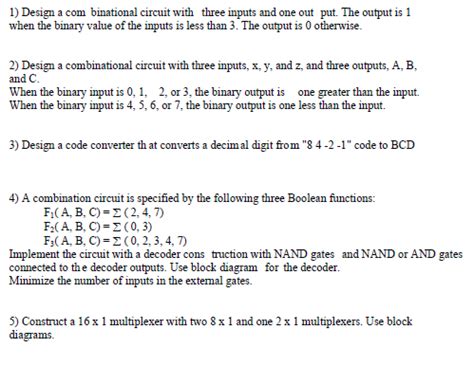 Solved 1 Design A Binational Circuit With Three Inputs Chegg