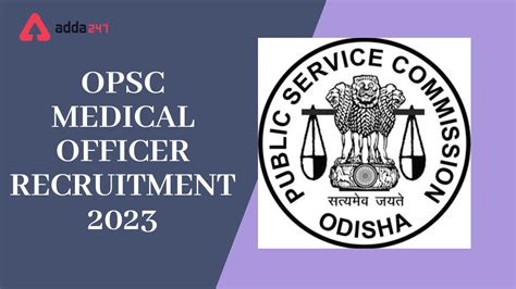 Opsc Medical Officer Recruitment 2023 Exam Date