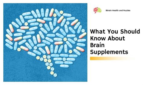 What You Should Know About Brain Supplements | Brain Health and Puzzles