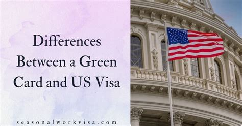 Differences Between A Green Card And Us Visa