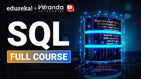 Sql Full Course In 10 Hours 2024 Sql Tutorial Complete Sql Course For Beginners Edureka