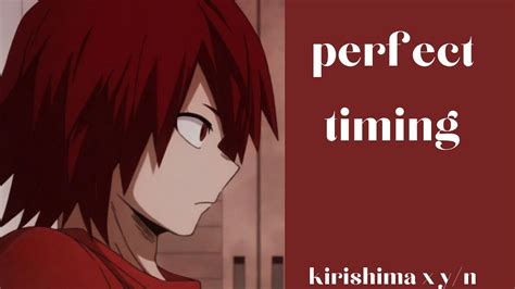 Perfect Timing • Kirishima X Yn • Part 2 Strxggleee Youtube