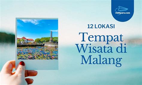 Rekomendasi Tempat Wisata Di Kabupaten Malang Terbaik