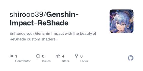 GitHub - shirooo39/Genshin-Impact-ReShade: Enhance your Genshin Impact ...