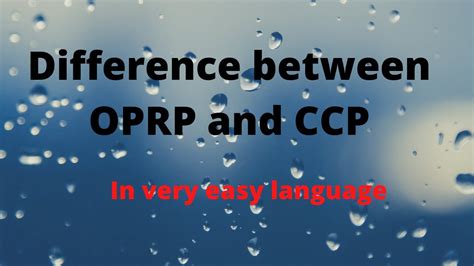 Oprp Vs Ccp Operational Prerequisite Program Vs Critical Control Point Difference Ccp And