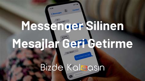 Messenger Silinen Mesajlar Geri Getirme Os Android