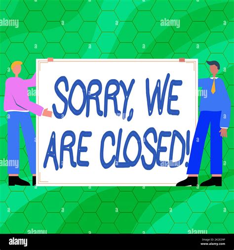 Conceptual Caption Sorry We Are Closed Concept Meaning Apologize For