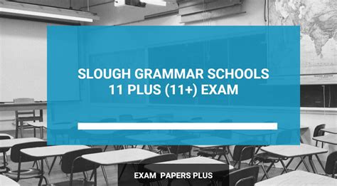 Slough Grammar School Consortium Year 7 11 Entry