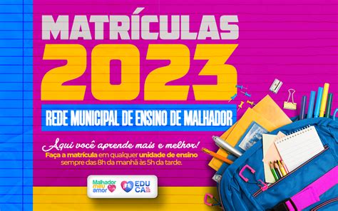 Matrículas Abertas Para O Ano Letivo De 2023 Em Malhador Prefeitura Municipal De Malhador