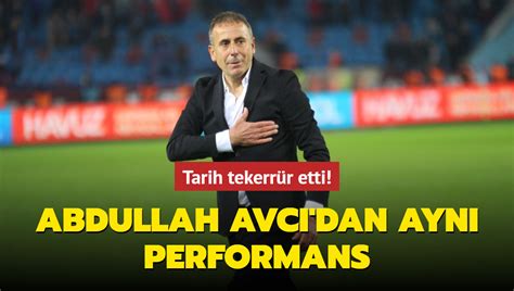 Tarih Tekerr R Etti Abdullah Avc Dan Ayn Performans