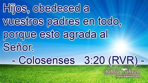 Colosenses Rvr Hijos Obedeced A Vuestros Padres En Tod