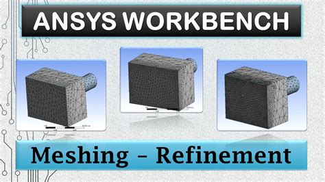 Ansys Meshing Refinement 23 Youtube