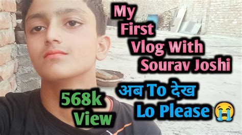 My First Vlog With Sourav Joshi 🥰🙏my First Vlog In Youtube ️ Youtube