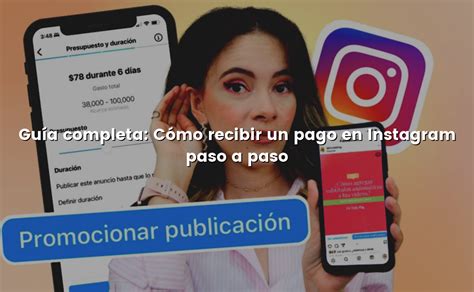 Guía completa Cómo recibir un pago en Instagram paso a paso Cómo Pagar