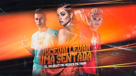 Cl No Beat Mc Herick Mc Mari VocÊ Vai Levar Uma Sentada Remix